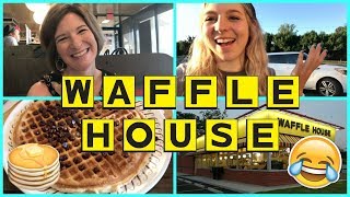 Spontaneous Waffle House Adventure!!