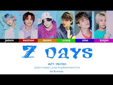 NCT DREAM μμ¨ν° λλ¦Ό \" 7 Days (λ΄κ² λ§ν΄μ€) \" CORRECT LYRICS (ColorCoded/ENG/HAN/ROM/κ°μ¬)