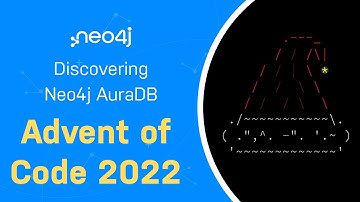Advent of Code Special - Discover AuraDB