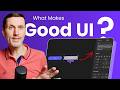 What Makes a Good UI?