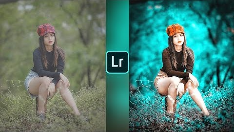 Lightroom aqua and orange effect photo editing tutorial | lightroom background colour change preset
