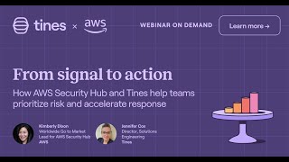 How AWS Security Hub and Tines Help Security Teams Prioritize Risk and Accelerate Response