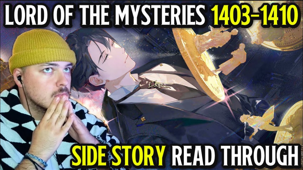 Lord of the Mysteries: Webnovel Reaction (Side Story) | In Modern Day 1-8