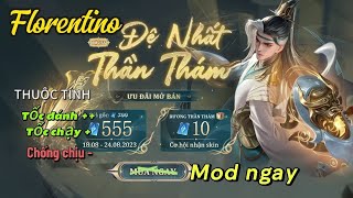 Mod Skin Chế | Florentino_Đệ Nhất Thần Thám