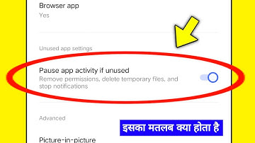 Pause app activity if unused ka matlab kya hota hai