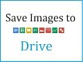 Save Images to Drive