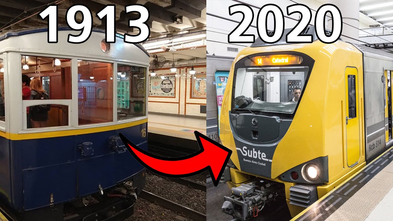 SUBTE de BUENOS AIRES ► TODOS sus TRENES [1913 - 2020]