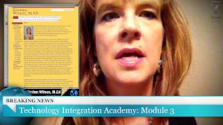 Technology Integration Academy: Module 3