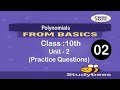 Class 10th Maths Chapter 2 Polynomial All Practice Questions