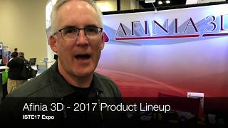 Afinia 3D - ISTE17 Expo @DesignMakeTeach