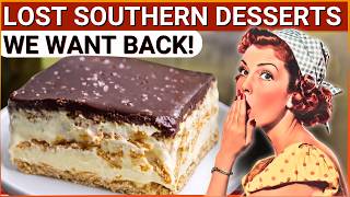 25 Forgotten Desserts Your Southern Grandma Made After Sunday Dinner (That We Want Back)!
