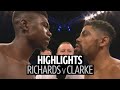 Lerrone Richards v Lennox Clarke fight highlights | 12 round back and forth war!