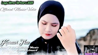 KARAWI TKW || Voc. Vera Bima ( Official Musik Vidio )
