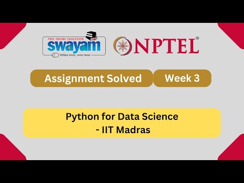 Python For Data Science Week 3 || NPTEL Answers 2025 || #nptel #nptel2025 #myswayam