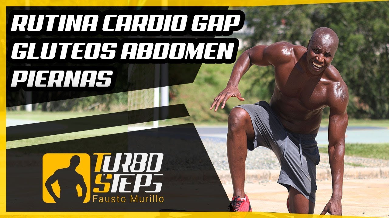 RUTINA CARDIO GAP : GLUTEOS ABDOMEN Y PIERNAS q es diezmar