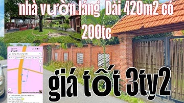 KO CÓ THỜI GIAN SÓC NÊN ĐÀNH BÁN GẤP NHÀ VƯỜN 422m2 Có 200 THỔ CƯ 