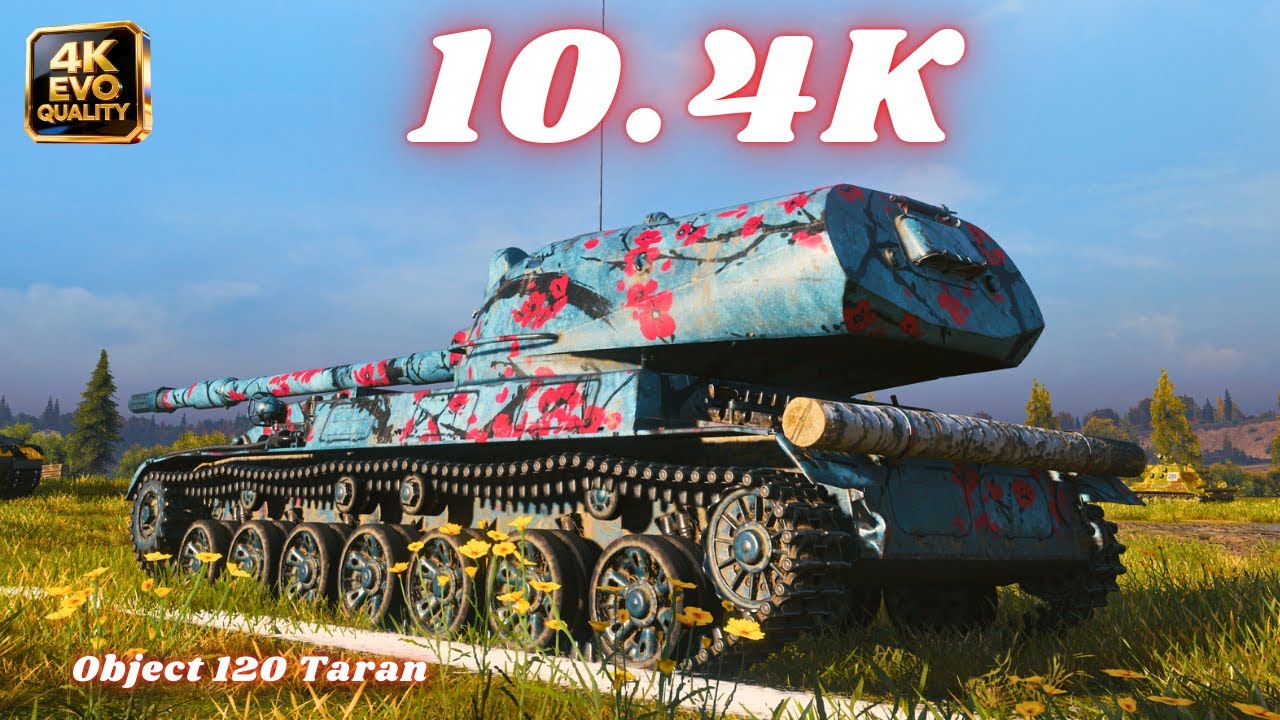Object 120 Taran 10.4K Damage World of Tanks 