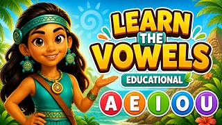 Learn the Vowels with Sanoa | A E I O U | Educational Video for Kids