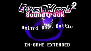 Everhood 2 Ost Ingame Extended  Dmitri Boss Battle