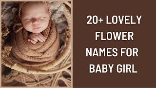 20  Flower Names for Girls in English | Beautiful Flower Names for Girls | Baby Girl Names #shorts