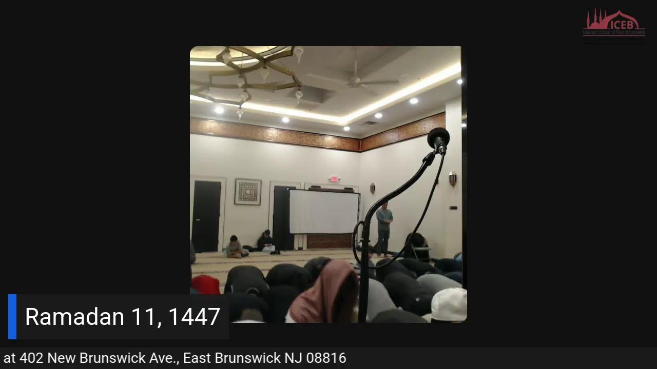 Isha and Taraweeh Ramadan 11, 1447