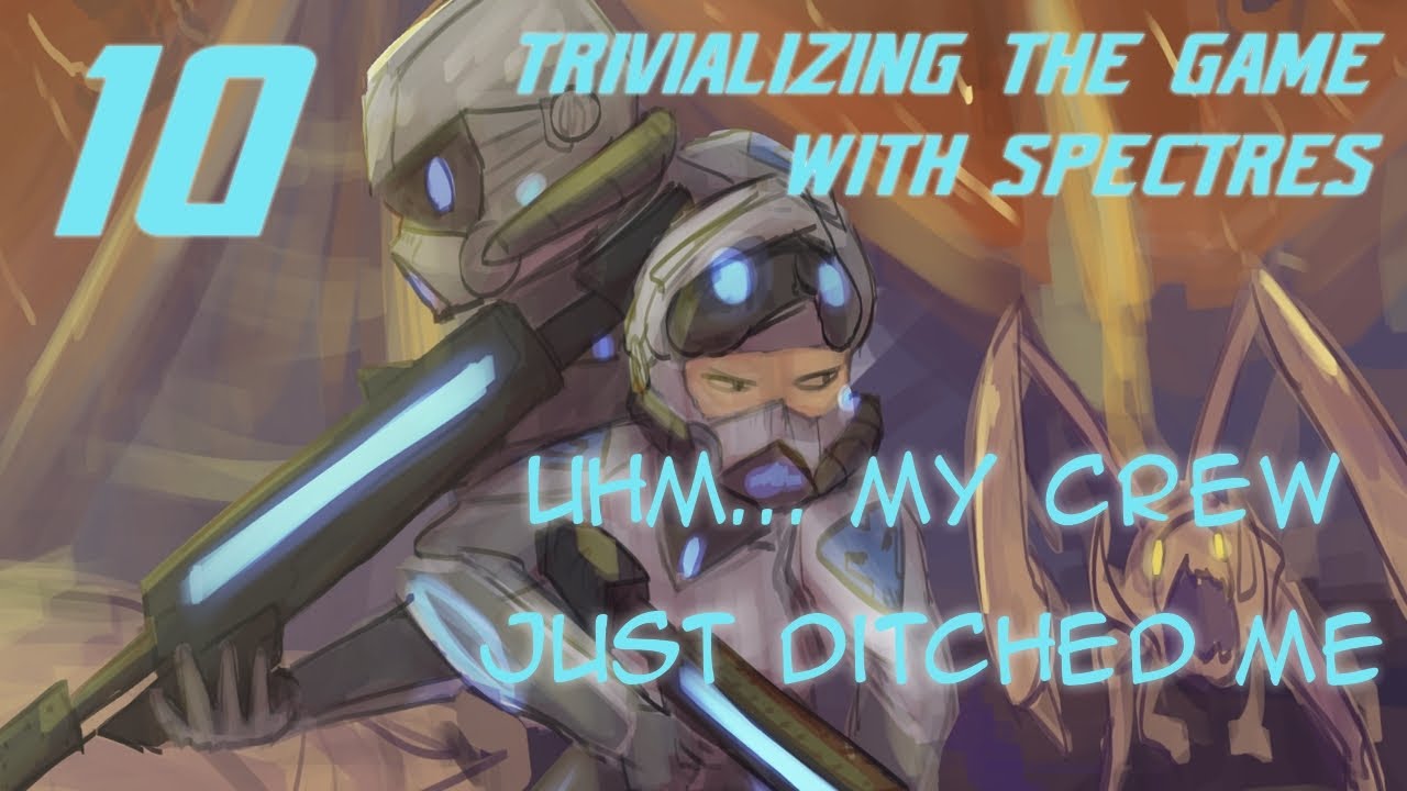 Trivializing the Game - StarCraft 2 (Modded Campaign - Hyperion Crew Mod) with Spectres 10