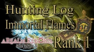 Final Fantasy XIV: A Realm Reborn - Immortal Flames Rank 1 - Hunting Log Guide Addendum