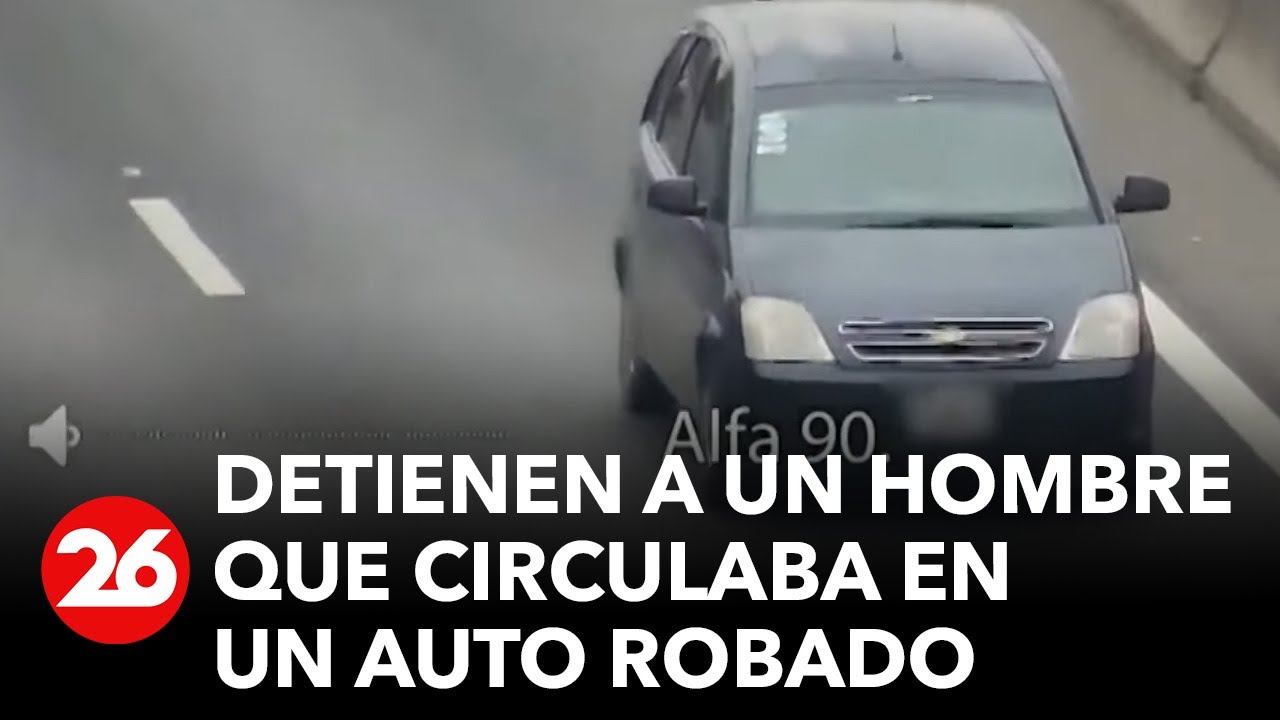 Detienen a un hombre que circulaba en un auto robado - YouTube