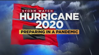 Hurricane Season 2020: Preparing In A Pandemic