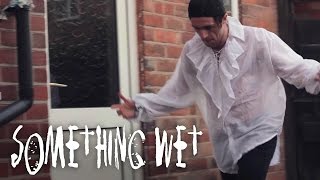 Kyle Skelly - Something Wet *REVISED* (2015) — Episode 31