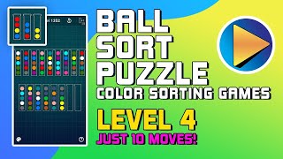 Ball Sort Puzzle - Color Sorting Games Level 4 Walkthrough [10 Moves!]