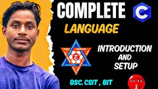 Bsc Csit C Programming | BSC.CSIT, BIT, BCA,BIM | Complete C Programming| CSIT 1st Semeter | Nepali