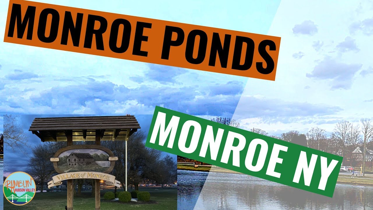 Monroe Ponds, Monroe New York ( NY ) Relaxin' Moments YouTube