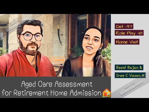 🧑‍🌾Oet rOle play with Resmi *-18 Aged Care Assessment (Home Visit)