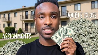 Why DOUBLE CLOSING is BEST for BIG Wholesaling Deals