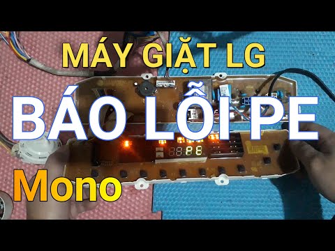 Video máy giặt LG mono báo lỗi PE || ❤️ Điện lạnh Mai Chi ❤️ - youtube