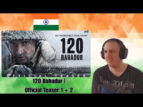 Frenchman Reacts To120 Bahadur | Official Teaser 1 + 2 | Farhan Akhtar | Raashii Khanna