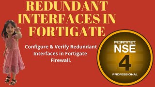 Lecture-20:Configure & Verify Redundant Interfaces in Fortigate.