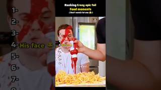 Ranking CRAZY Epic Food Fails! 😱 #shorts #shortsfeed #funny #ranking #foryou #foodfail #fyp