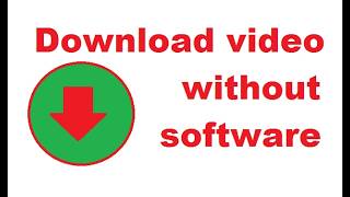 Download video without software screenshot 3