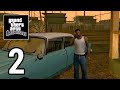 Grand Theft Auto: San Andreas | Walkthrough - Gameplay Part = 2 (ios,android)