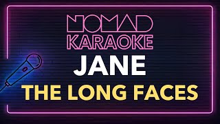 The Long Faces - Jane (Karaoke)