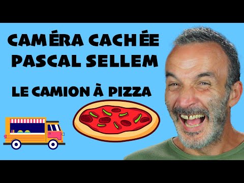 🍕 🚐 Pascal Sellem's Pizza Truck 🔴 Pascal Sellem Hidden Camera