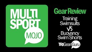 Using Training Swimsuits Vs Buoyancy Swim Shorts