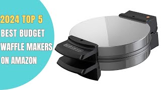 ✅ TOP 5: BEST BUDGET WAFFLE MAKERS ON AMAZON IN 2024