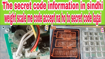 secret code information in sindhi| weight scale me secret code kese lagai | Haji Global Scale
