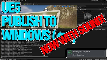 How To Publish To Windows (.exe) for Unreal Engine UE5 (with sound!)