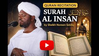 Surah Al Insan Noreen Siddiq