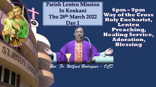 Konkani Lenten Retreat - Day 1 | Rev. Fr. Wilfred Rodrigues OCD | Mon 28 Mar, 22 | St. Joseph Church