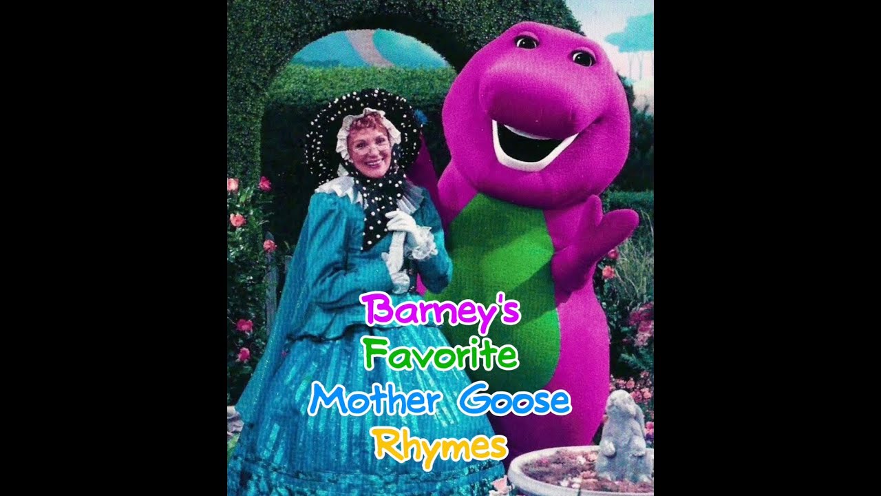 Barney Custom Episode: Barney's Favorite Mother Goose Rhymes